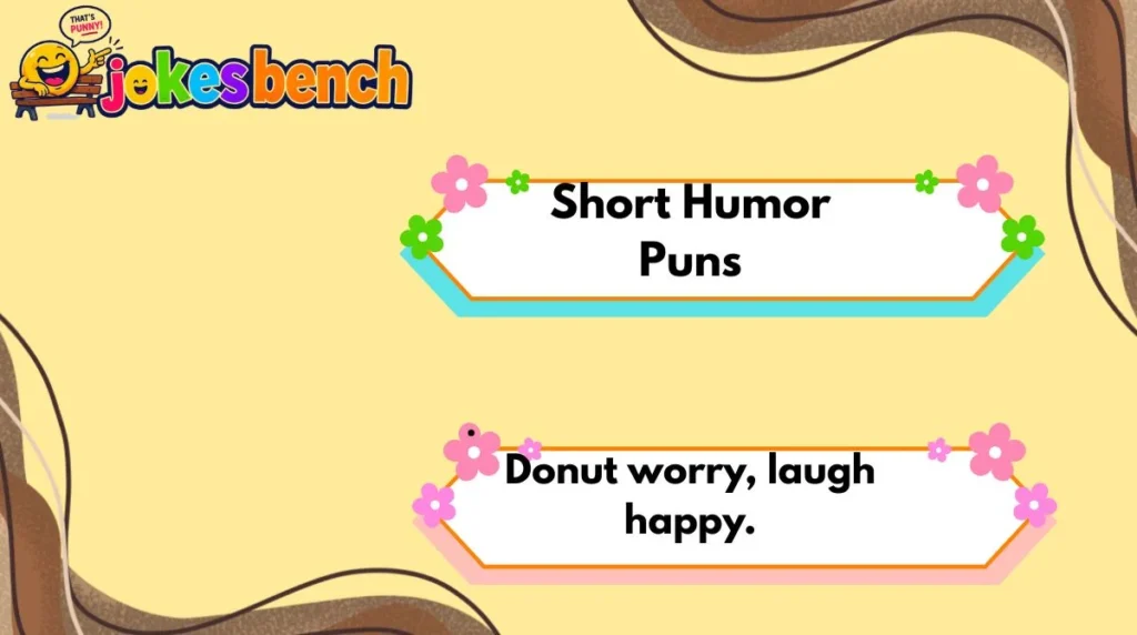 Short Humor Puns
