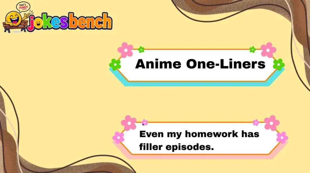 Anime One-Liners