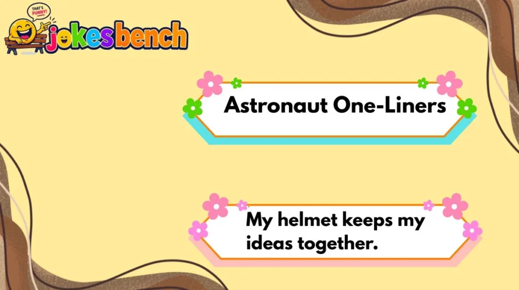 Astronaut One-Liners