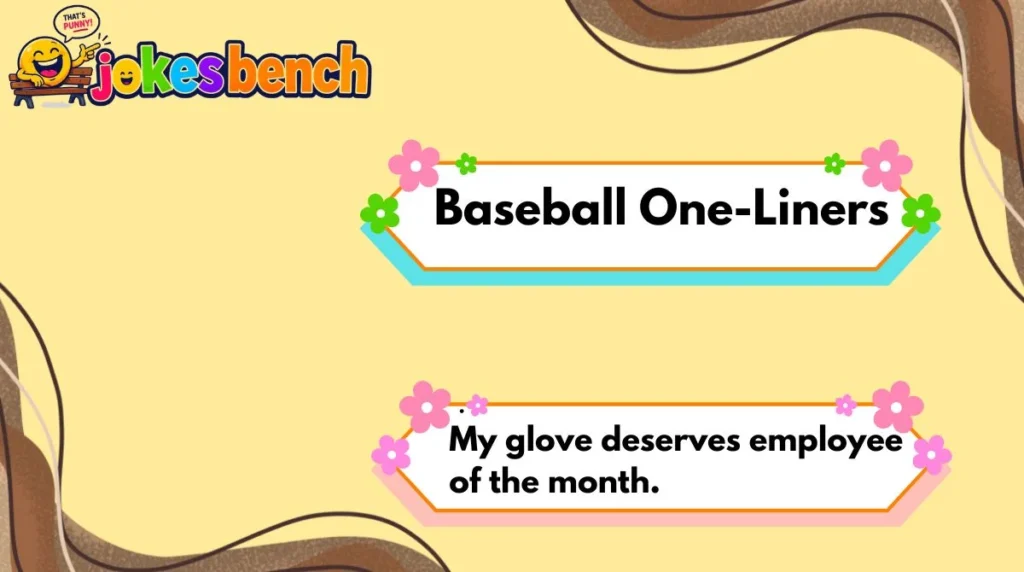 Baseball One-Liners