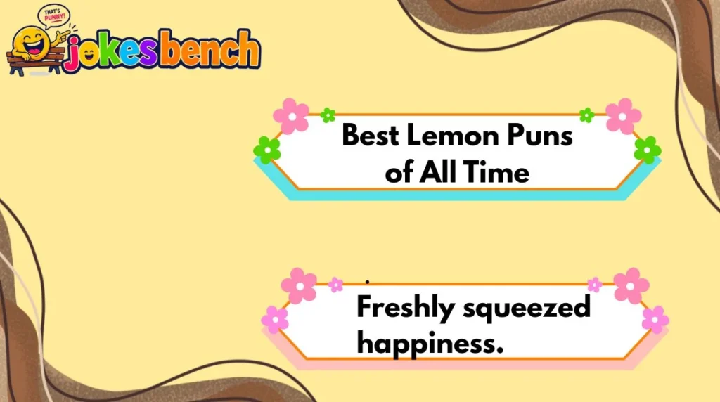 Best Lemon Puns of All Time