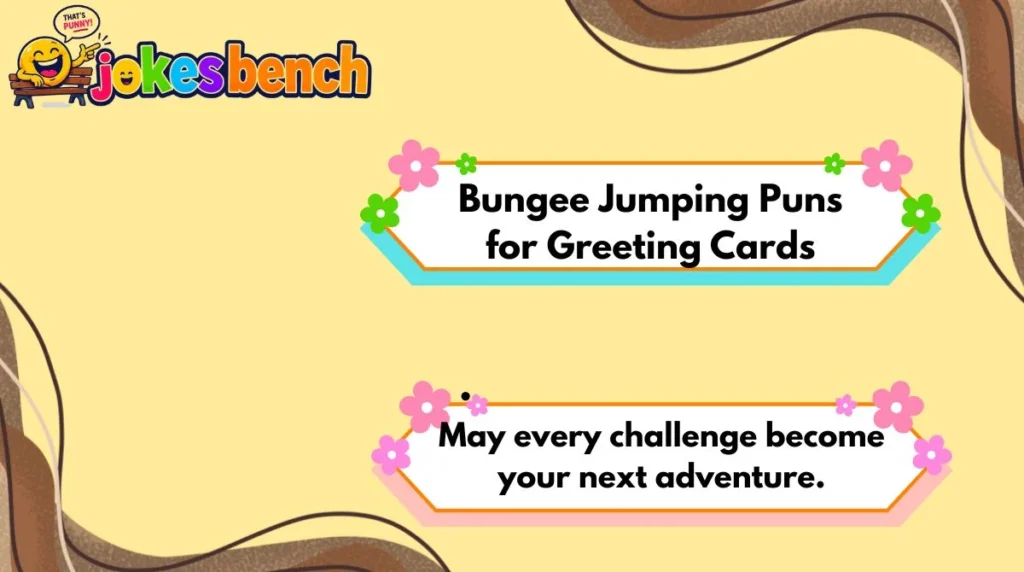 bungee-jumping-puns-for-greeting-cards