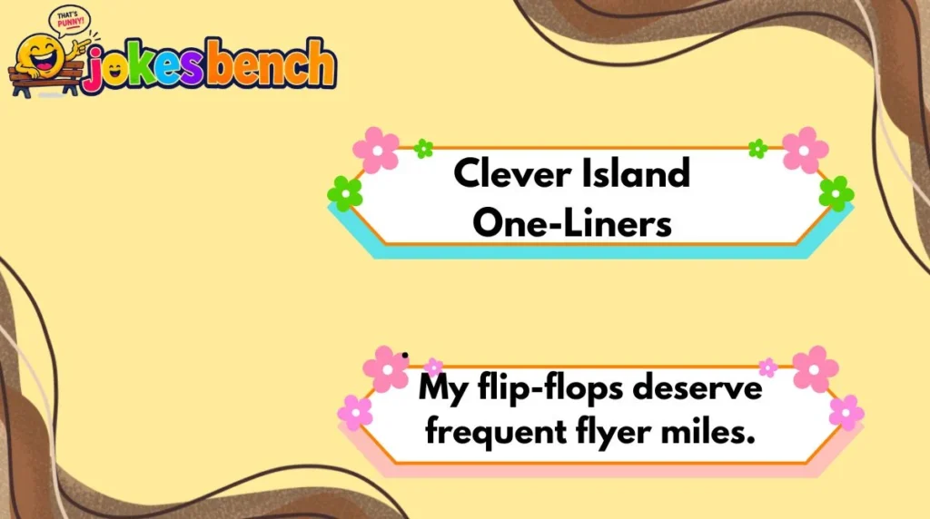 clever-island-one-liners
