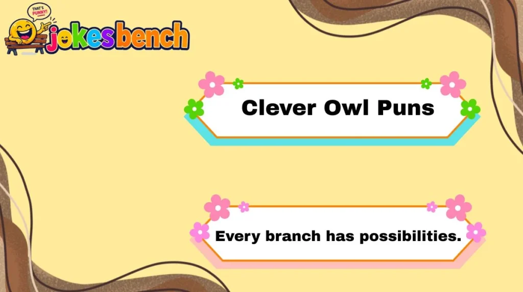 Clever Owl Puns