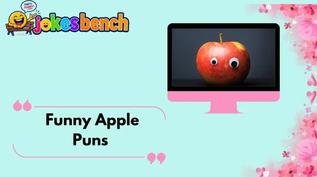Funny Apple Puns