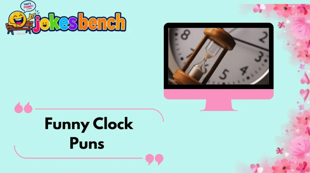 Funny Clock Puns