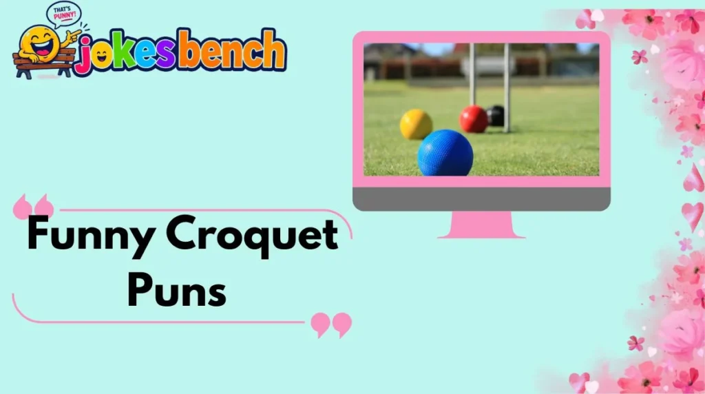 funny-croquet-puns