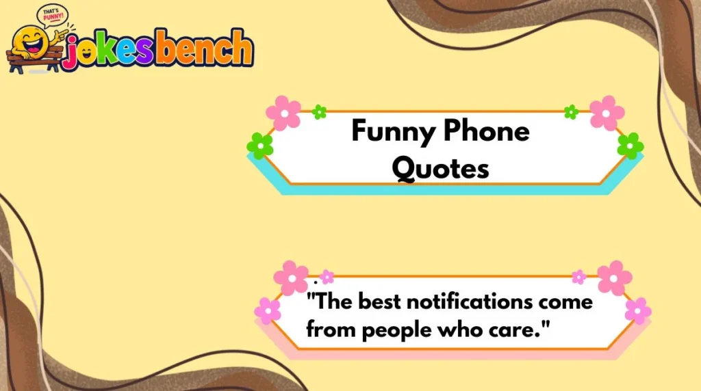 Funny Phone Quotes