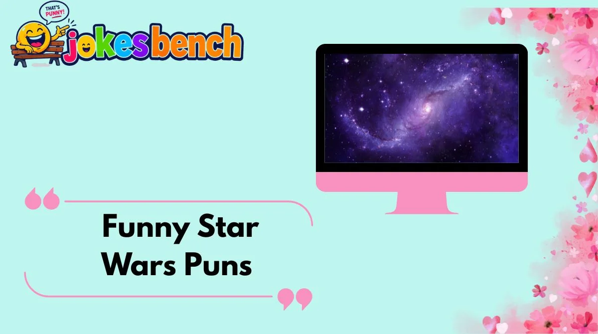 Funny Star Wars Puns