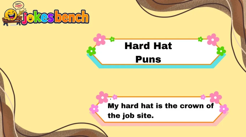 Hard Hat Puns
