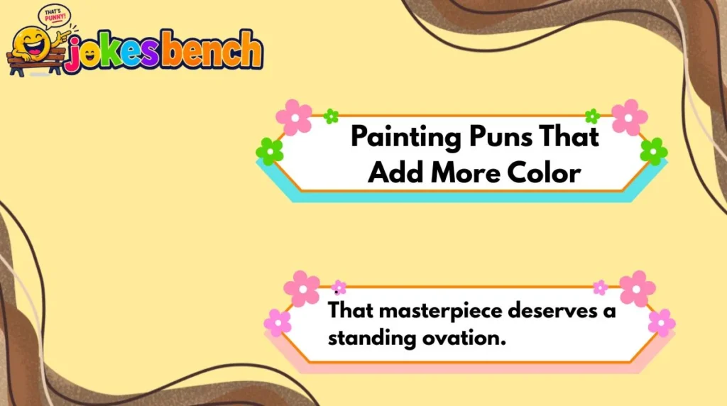 Painting Puns That Add More Color