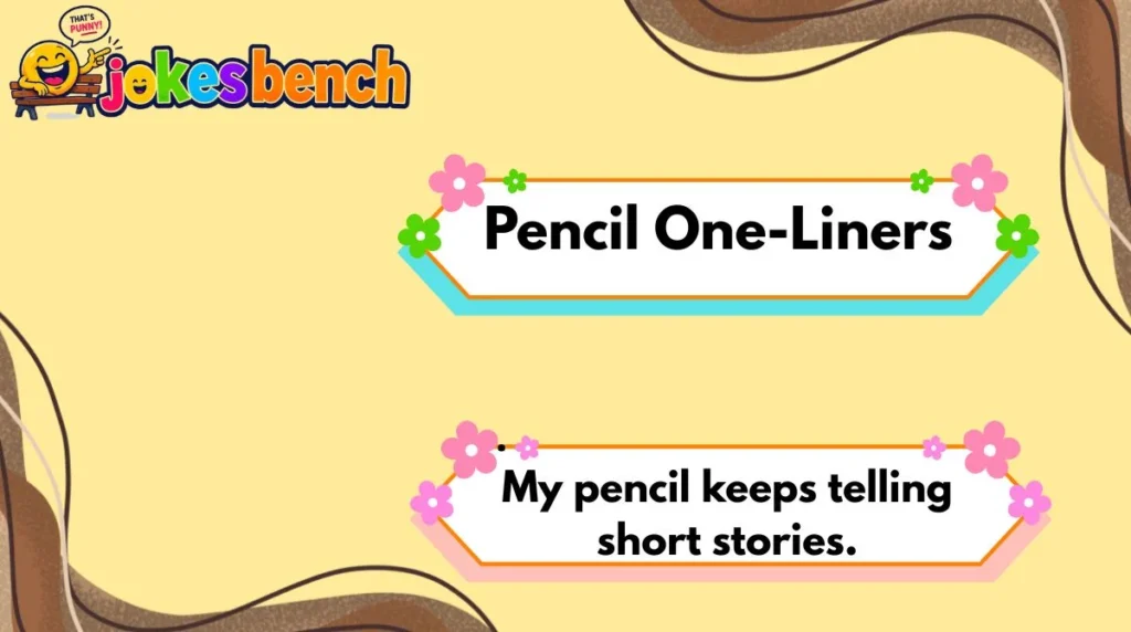 pencil-one-liners