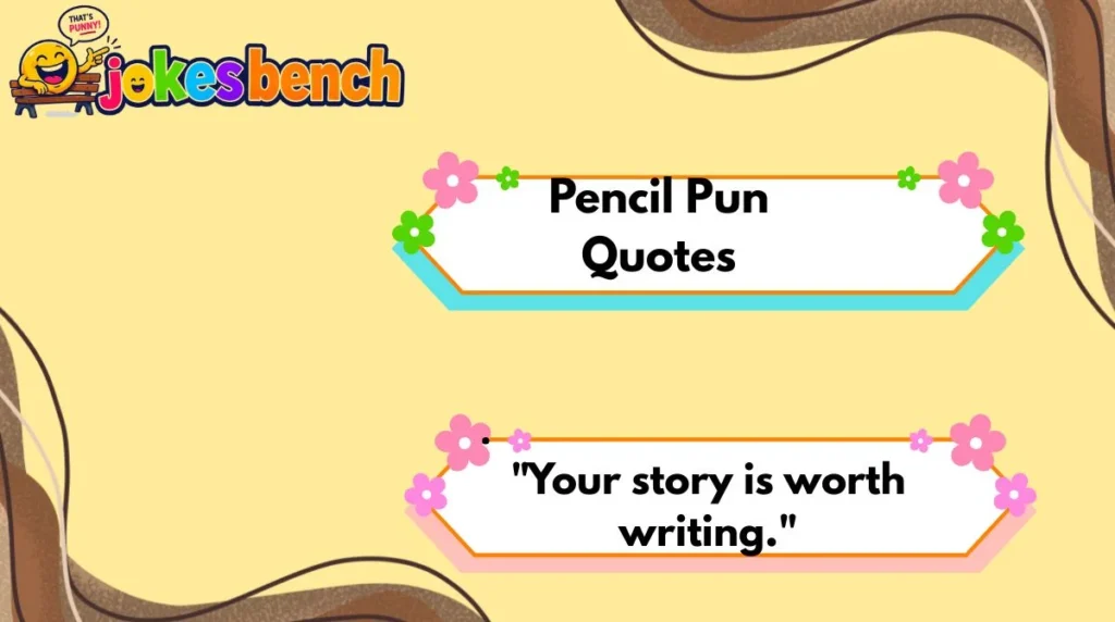 pencil-pun-quotes