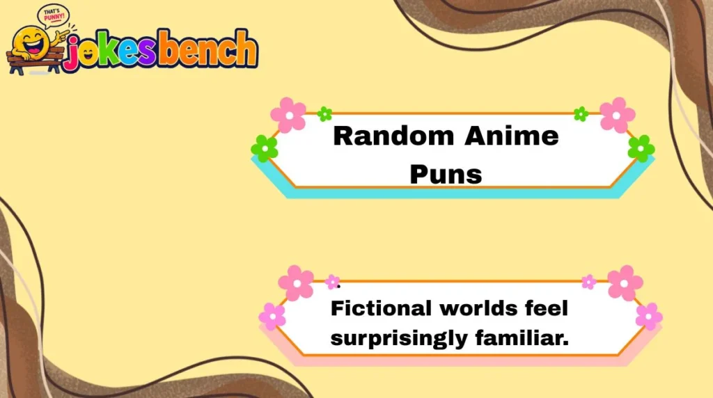 Random Anime Puns