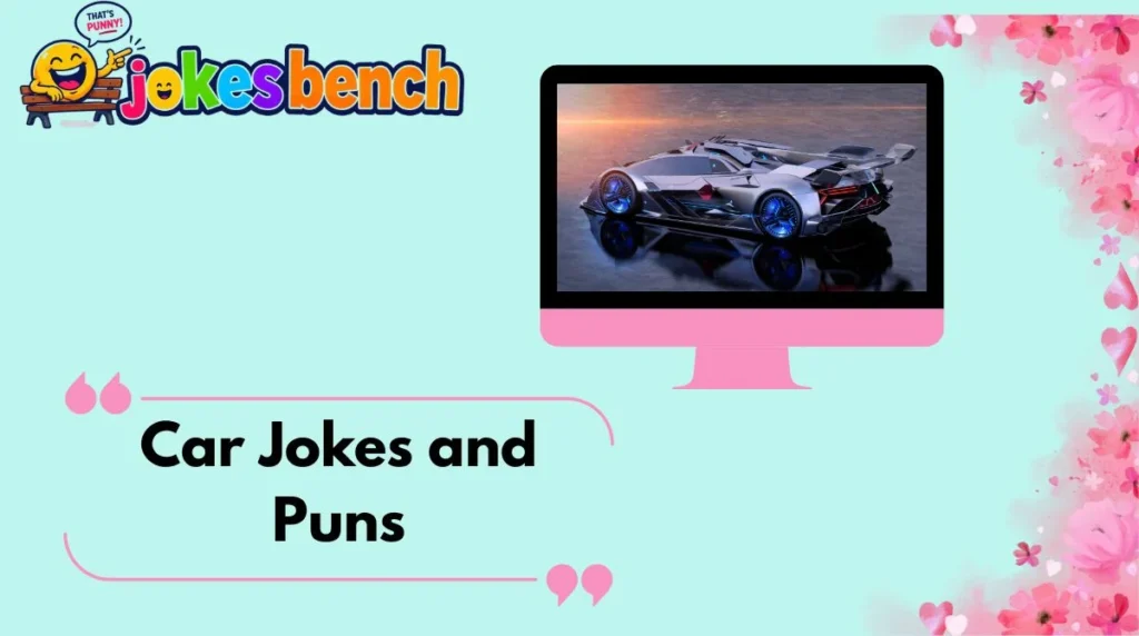 Car Jokes and Puns