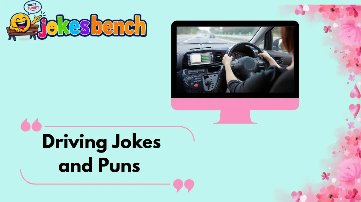 Driving Jokes and Puns