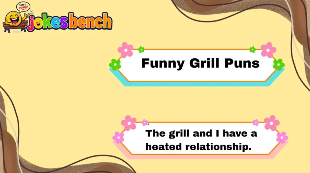 Funny Grill Puns