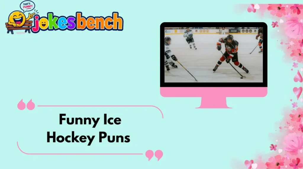 Funny Ice Hockey Puns