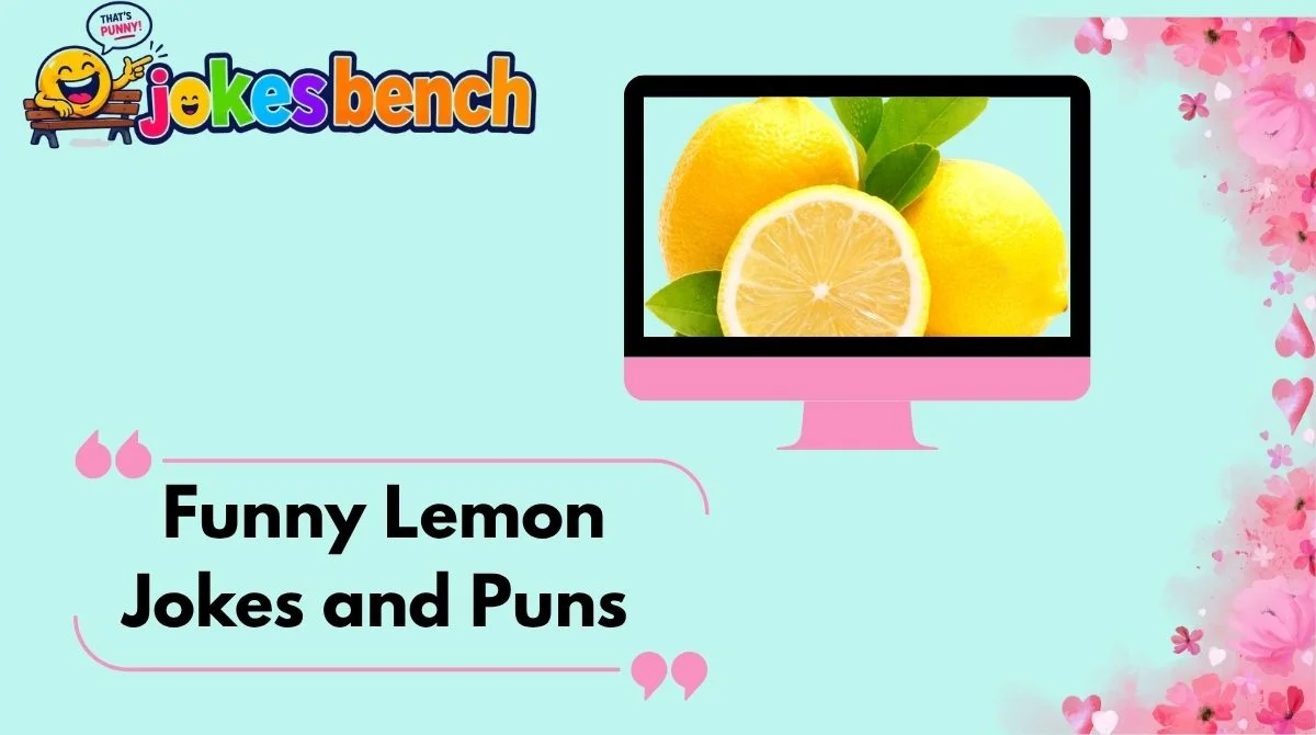 Funny Lemon Jokes and Puns