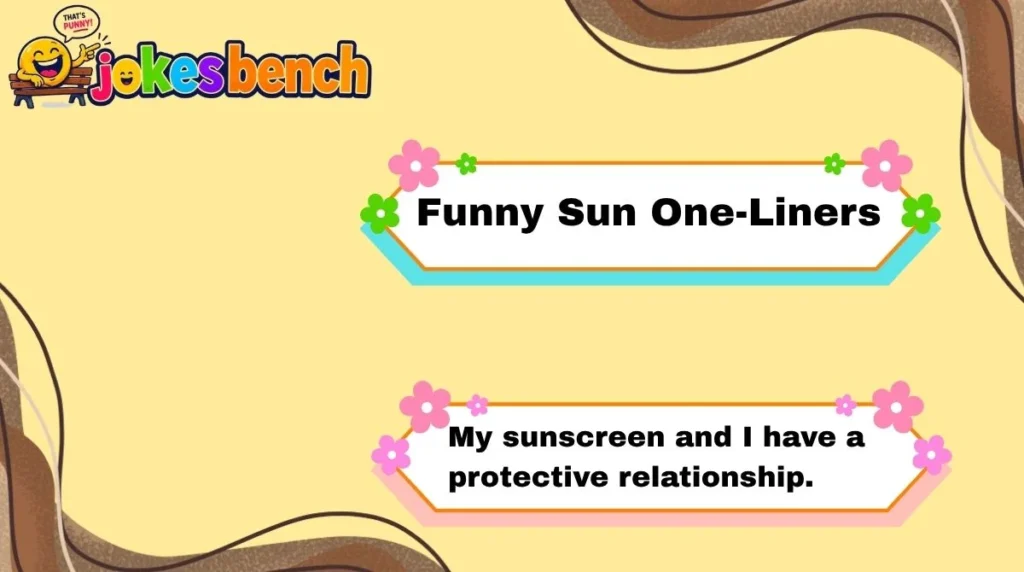 Funny Sun One-Liners