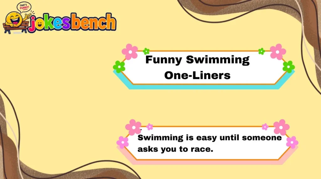 Funny Swimming One-Liners