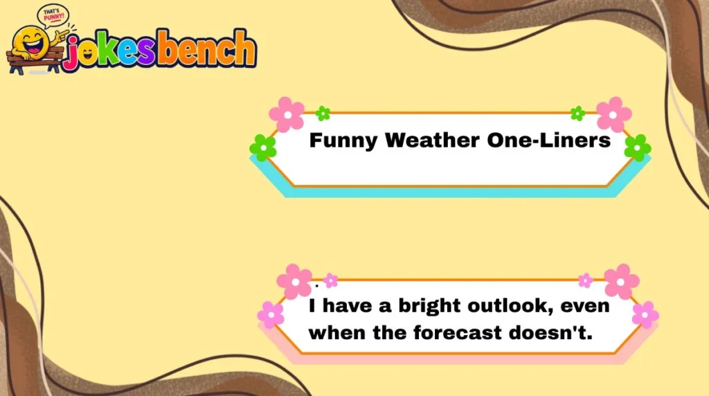 Funny Weather One-Liners