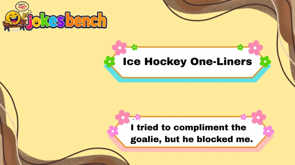 Ice Hockey One-Liners