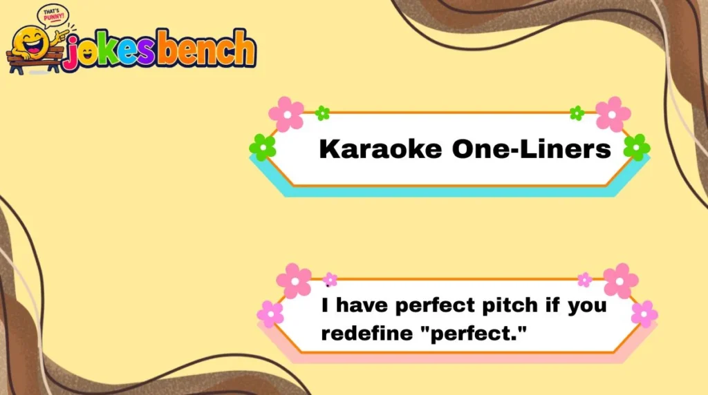 Karaoke One-Liners