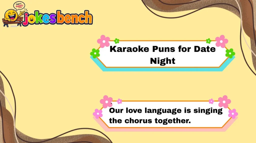 Karaoke Puns for Date Night