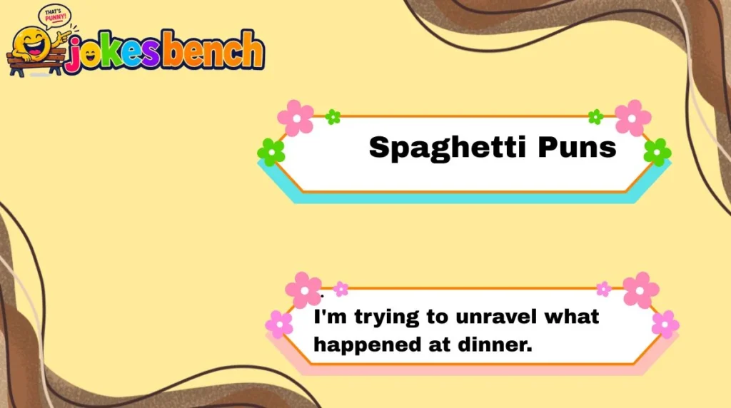 Spaghetti Puns