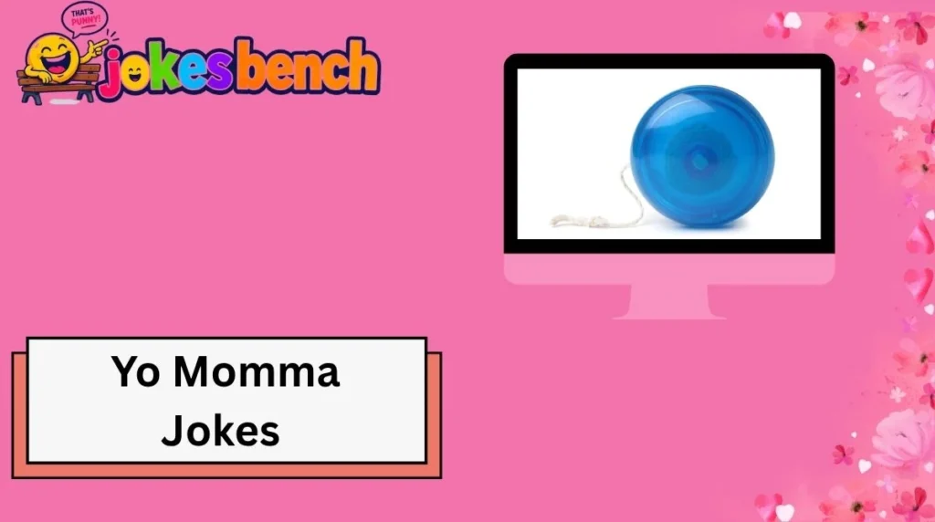 Yo Momma Jokes