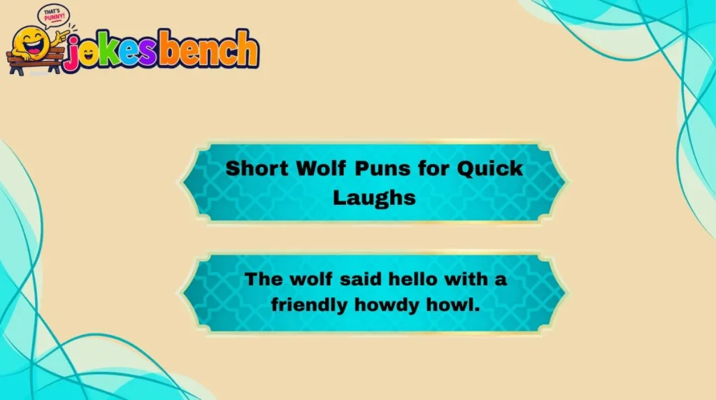 Short Wolf Puns for Quick Laughs