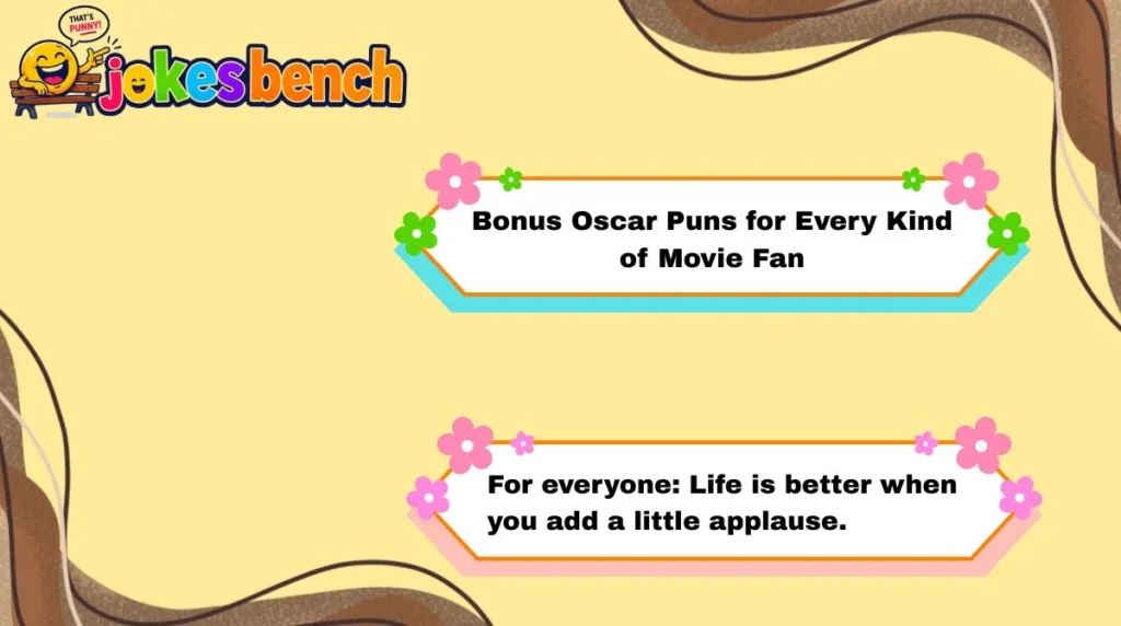 Bonus Oscar Puns for Every Kind of Movie Fan