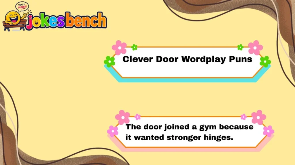 Clever Door Wordplay Puns