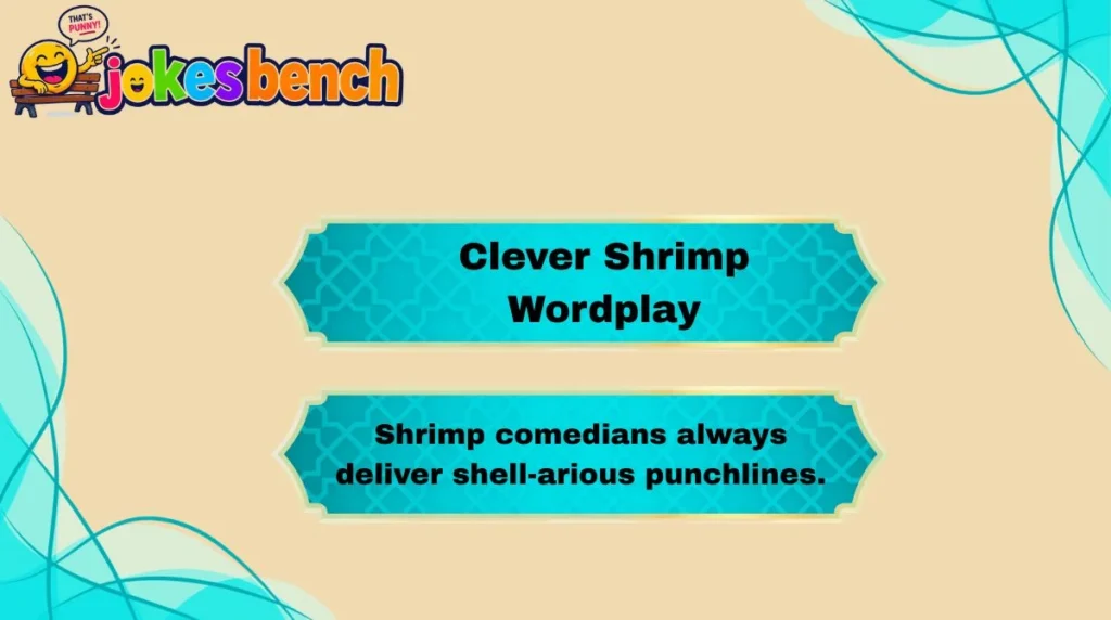 Clever Shrimp Wordplay