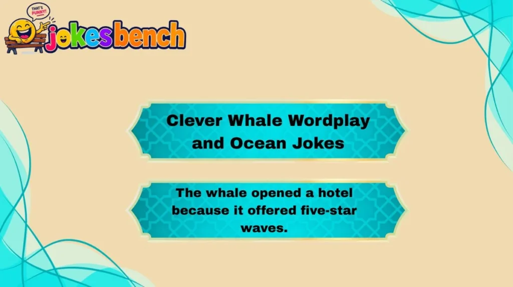 Clever Whale Wordplay and Ocean Jokes