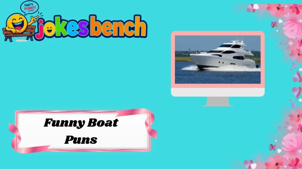 Funny Boat Puns
