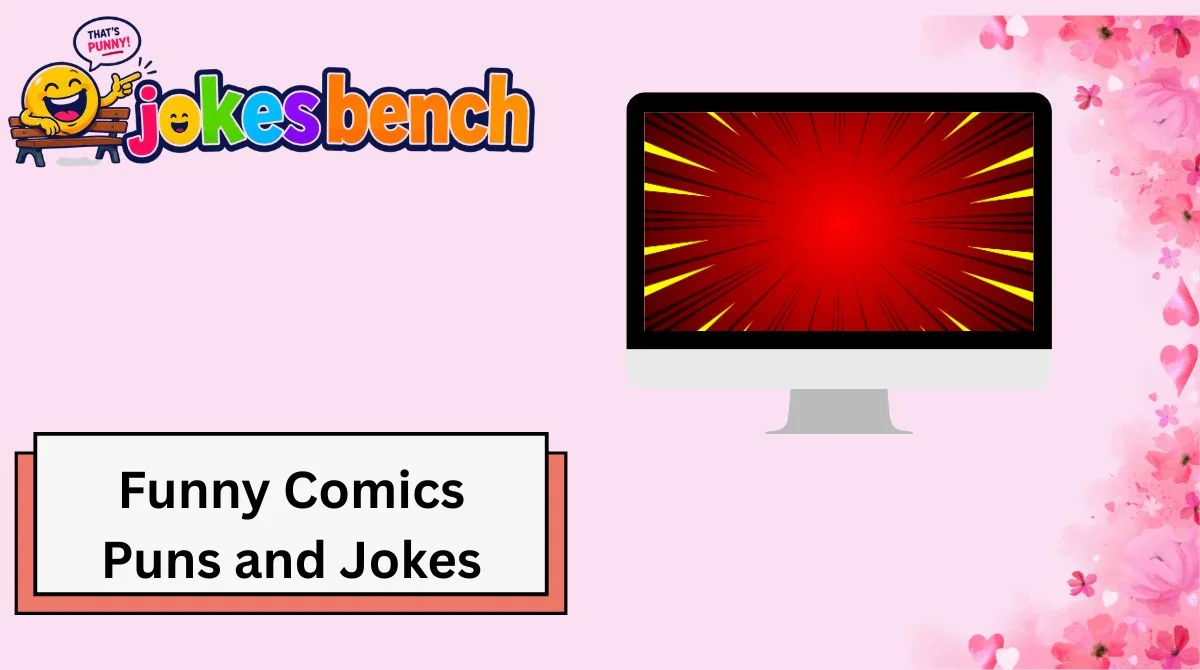 Funny Comics Puns and Jokes
