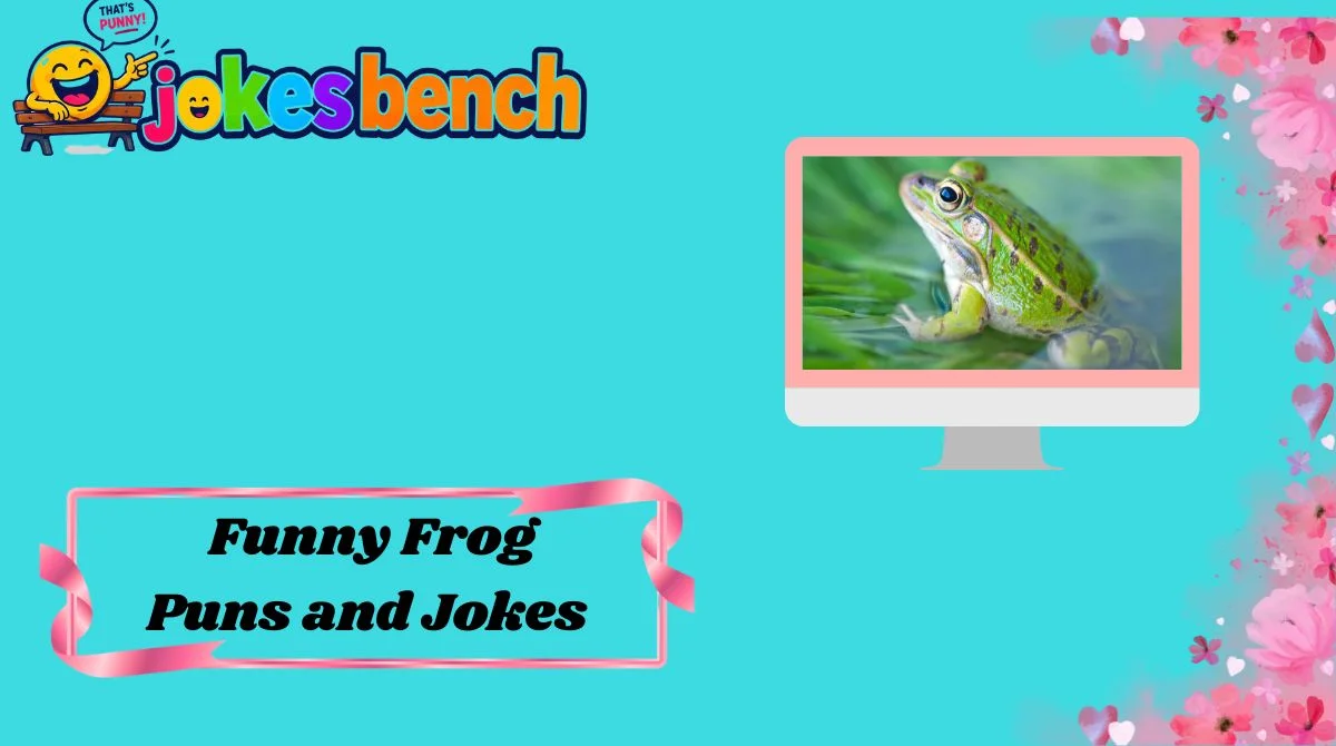 Funny Frog Puns and Jokes