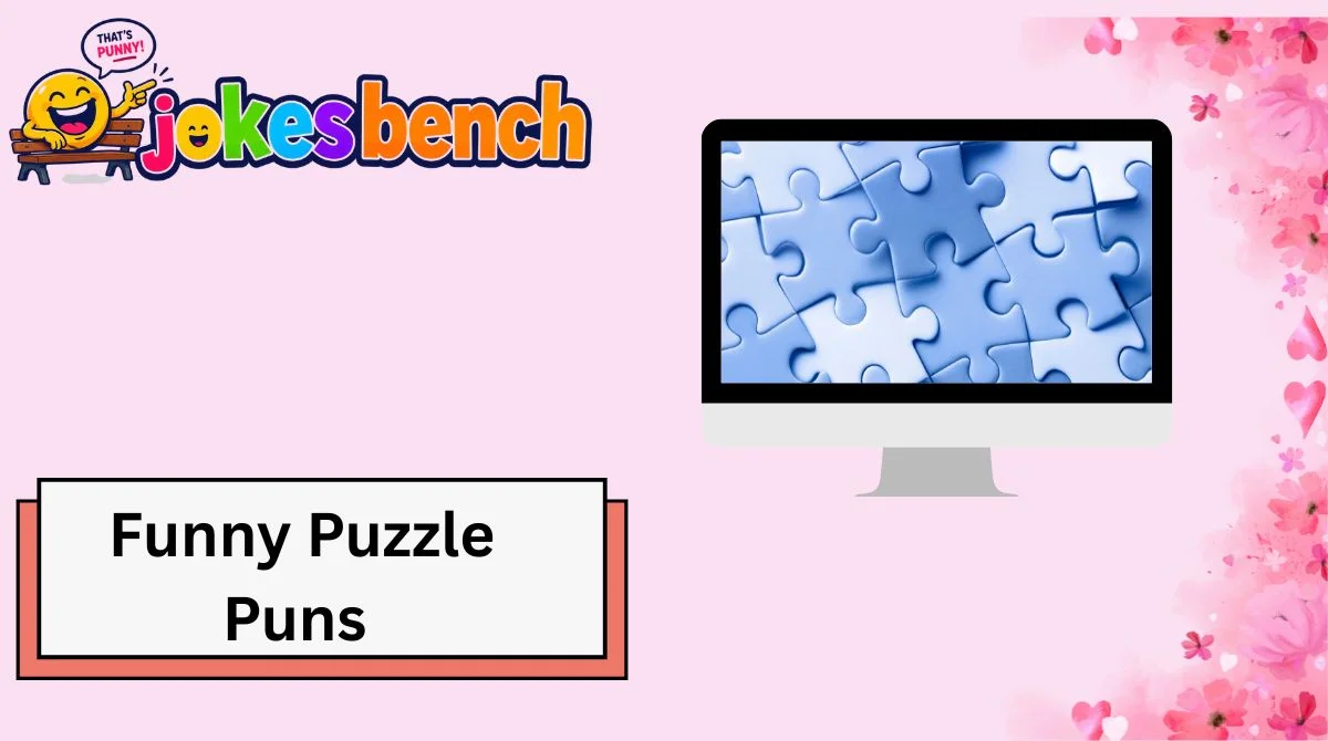 Funny Puzzle Puns