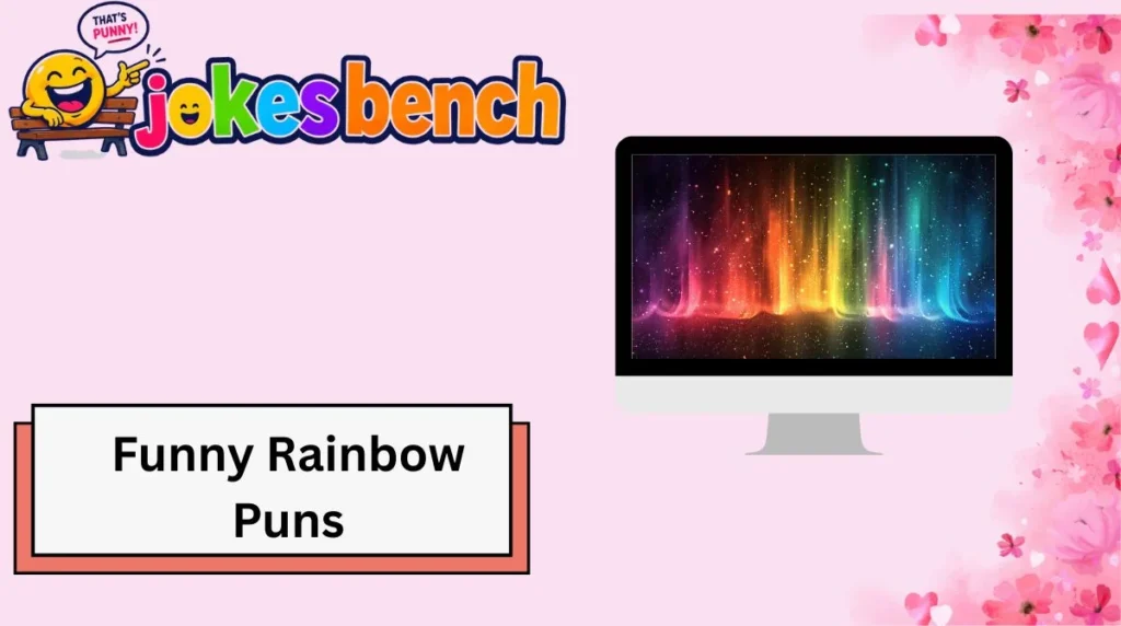 Funny Rainbow Puns