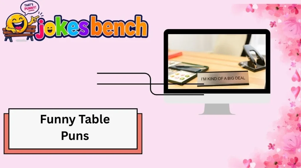 Funny Table Puns