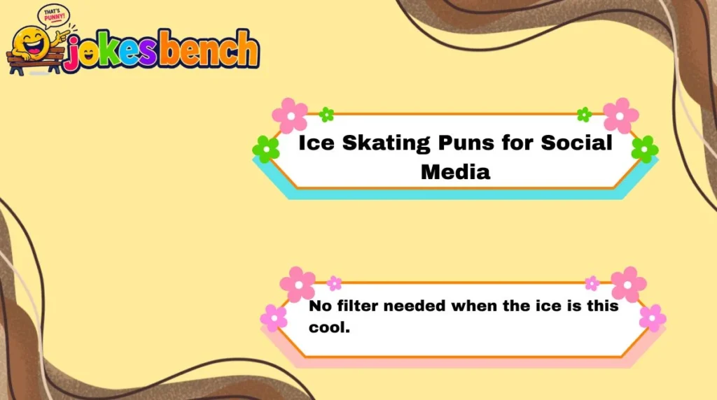 Ice Skating Puns for Social Media