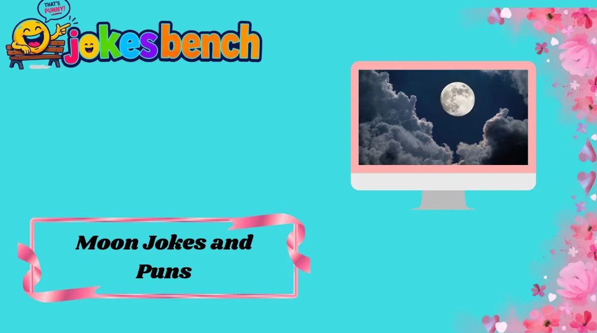 Moon Jokes and Puns