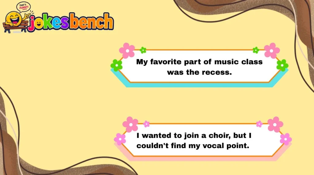 My favorite part of music class was the recess.