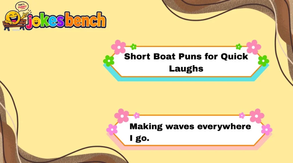 Short Boat Puns for Quick Laughs