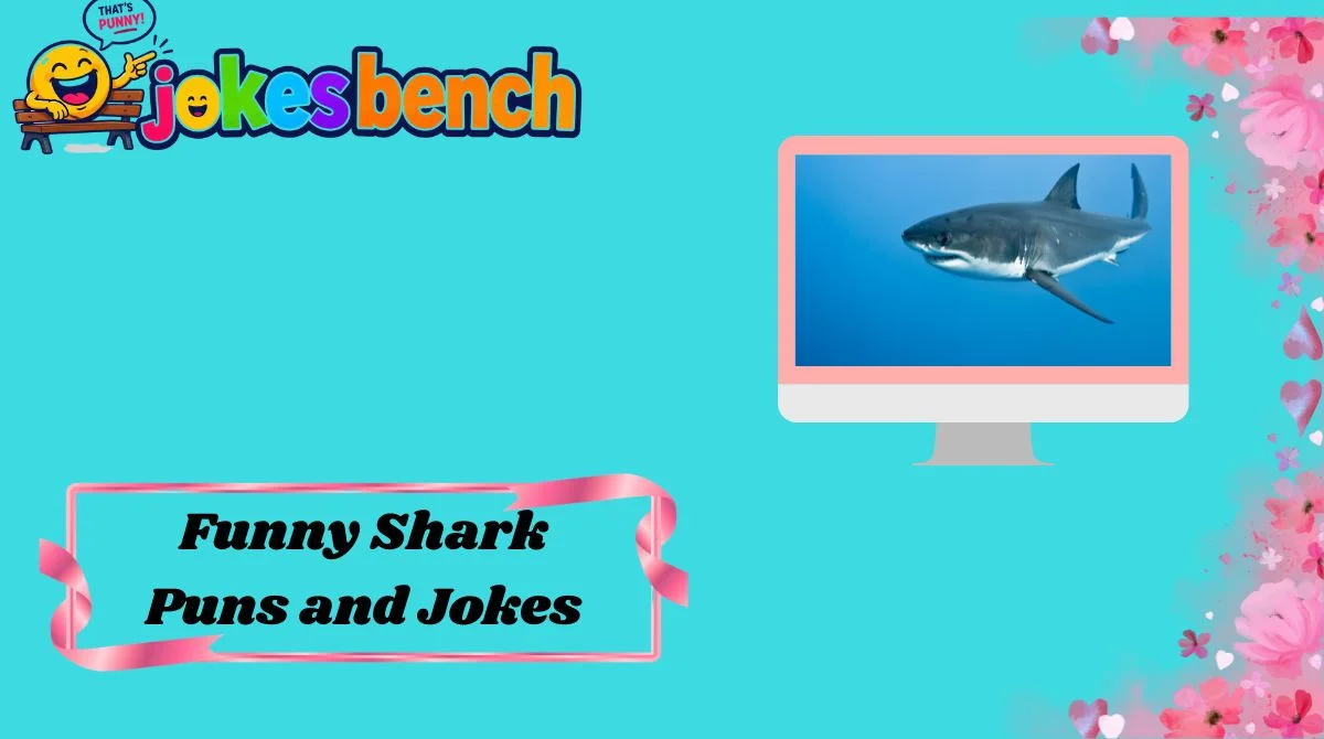 Funny Shark Puns and Jokes